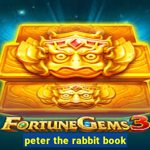 peter the rabbit book