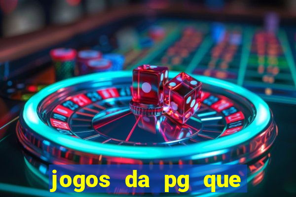 jogos da pg que estao pagando