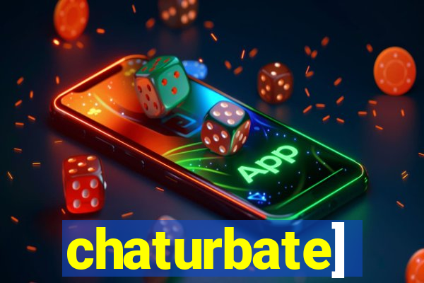chaturbate]
