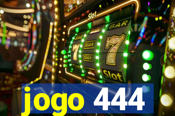jogo 444