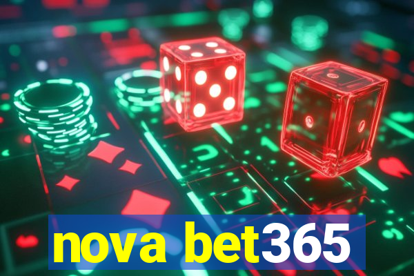 nova bet365