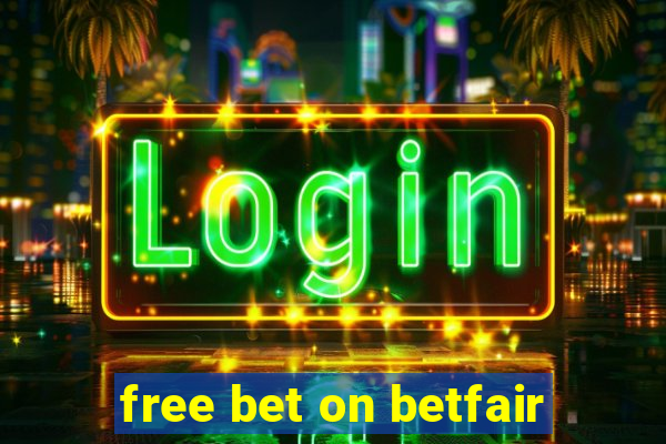 free bet on betfair