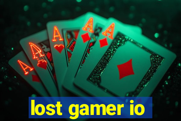 lost gamer io