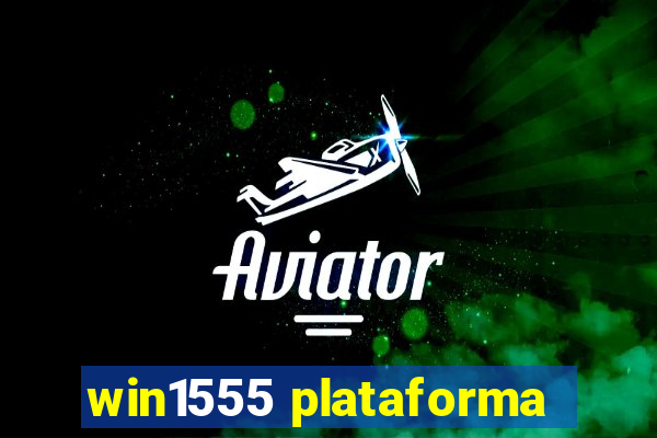 win1555 plataforma
