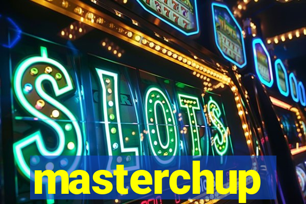 masterchup