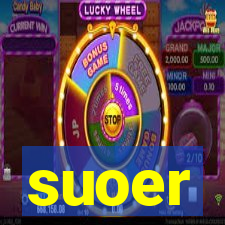 suoer