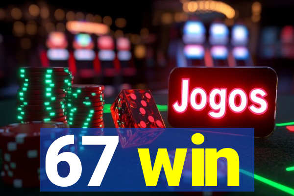 67 win