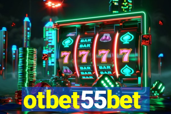 otbet55bet