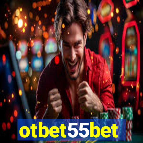 otbet55bet