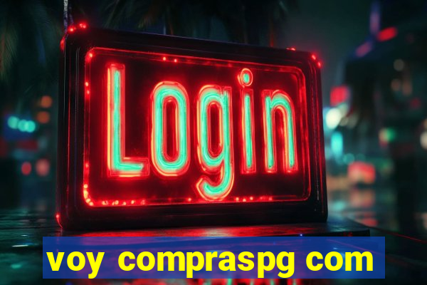voy compraspg com