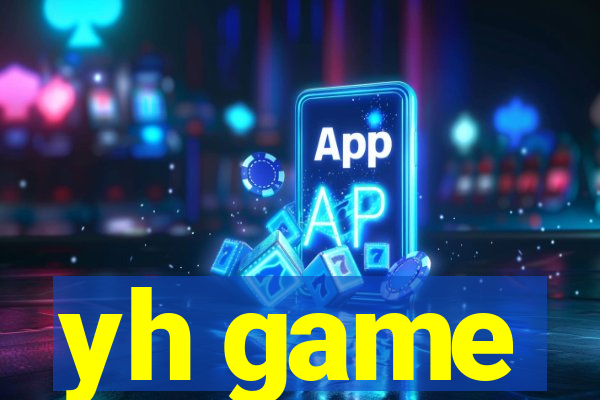 yh game