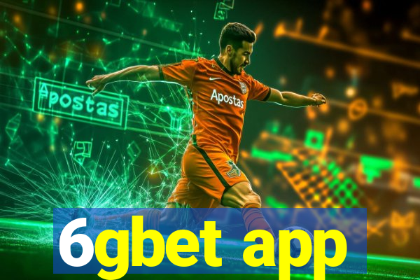 6gbet app