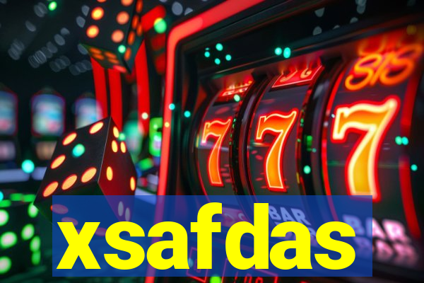 xsafdas