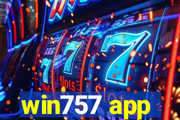 win757 app