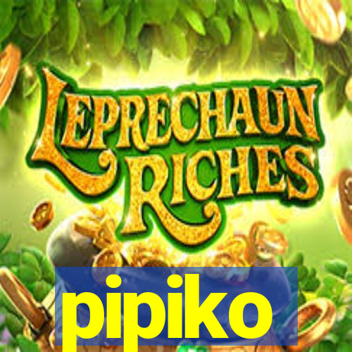pipiko